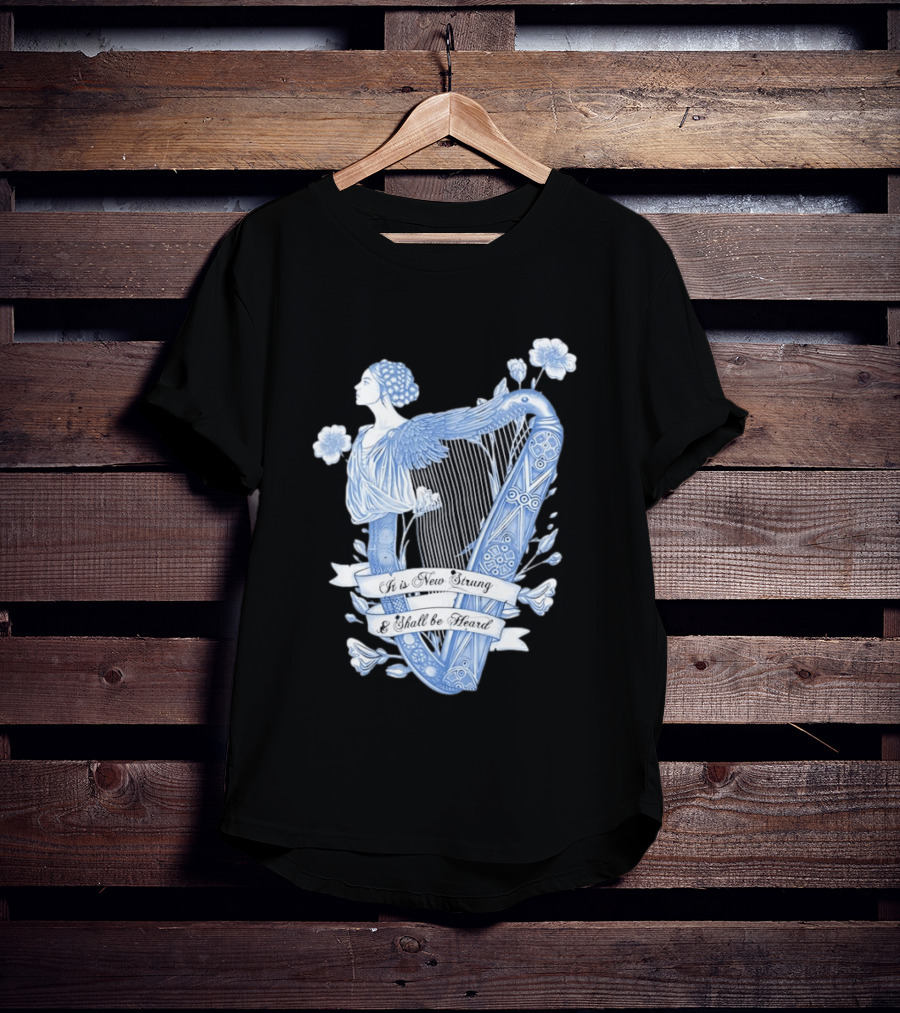 It Is New Strung And Shall Be Heard Harp Celtic Angelic Floral T-Shirt