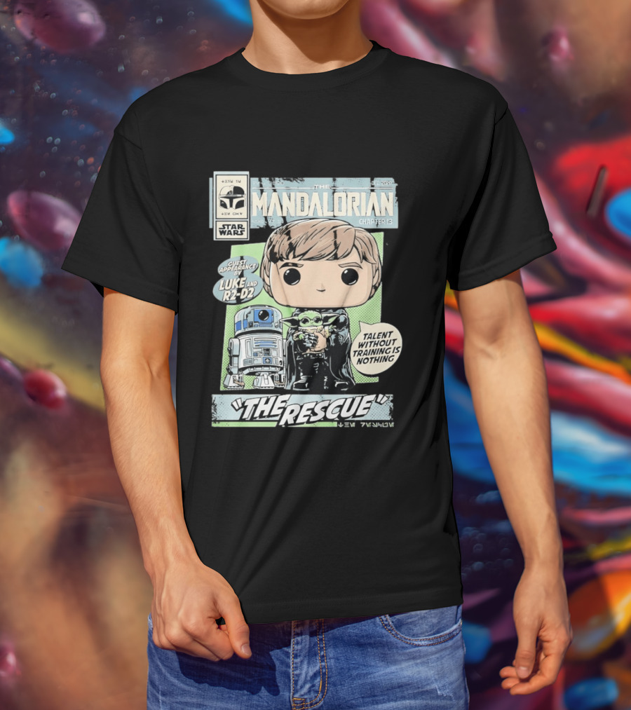 The Mandalorian Chapter 13 Guest Appearance By Luke And R2 D2 The Rescue Talent Without Training T-Shirt