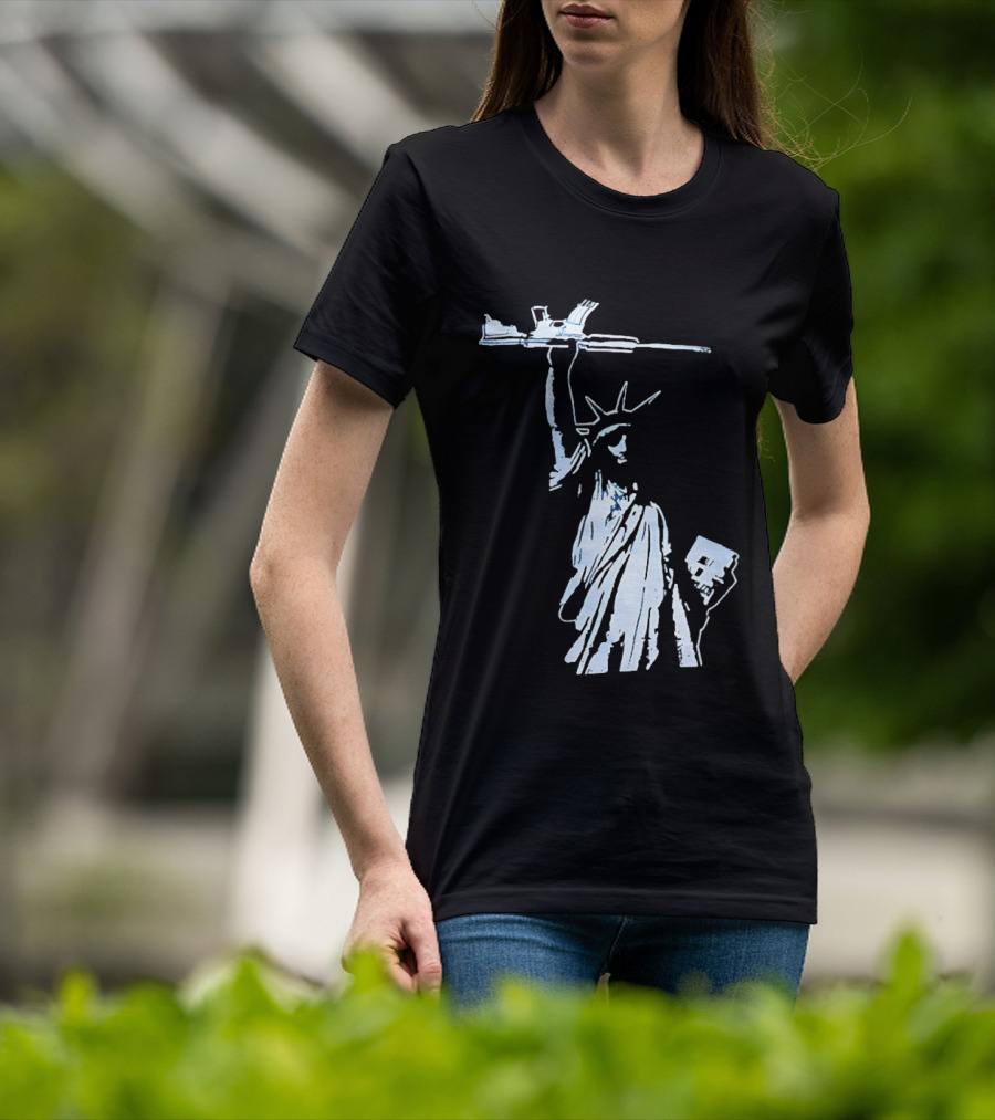 Statue Of Liberty Holding Assault Rifle July 4th Independence T-Shirt