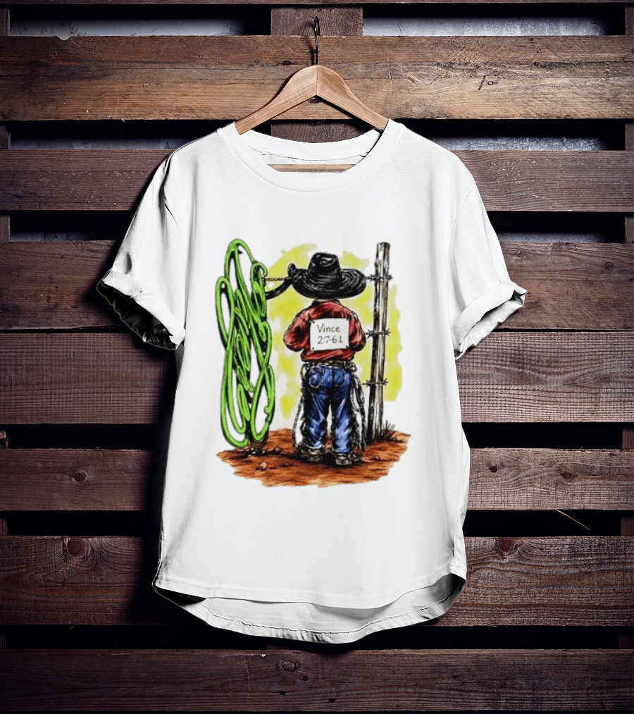 Vince 2 7 6 1 Cowboy Western Rodeo Fence T-Shirt