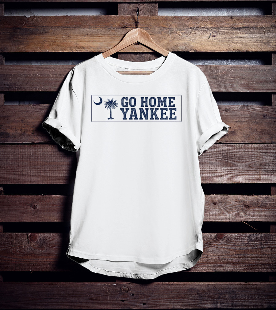 Go Home Yankee South Carolina Palmetto Moon T-Shirt