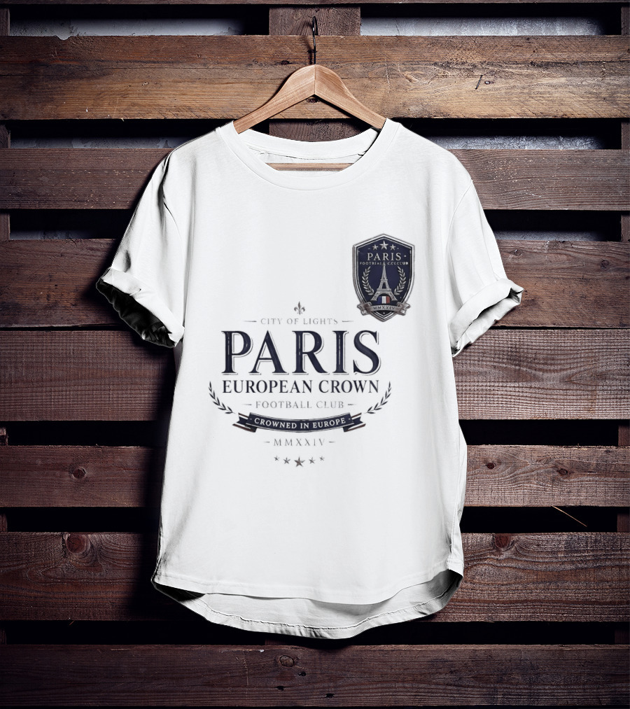 Paris City Of Light European Crown Football Club T-Shirt