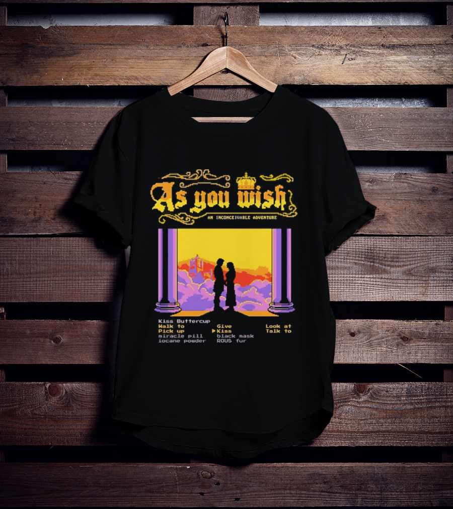 As You Wish An Inconceivable Adventure Princess Bride Castle Silhouette Clouds And Columns T-Shirt