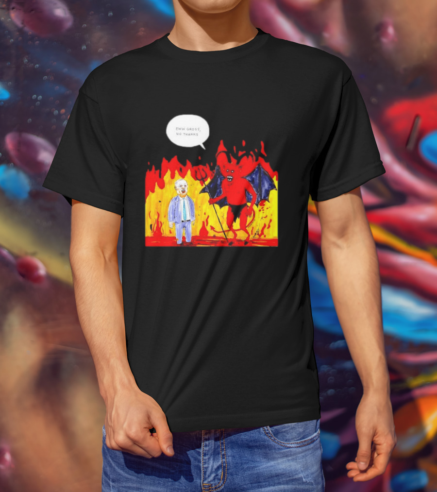 Eww Gross No Thanks Devil Politician Comic T-Shirt