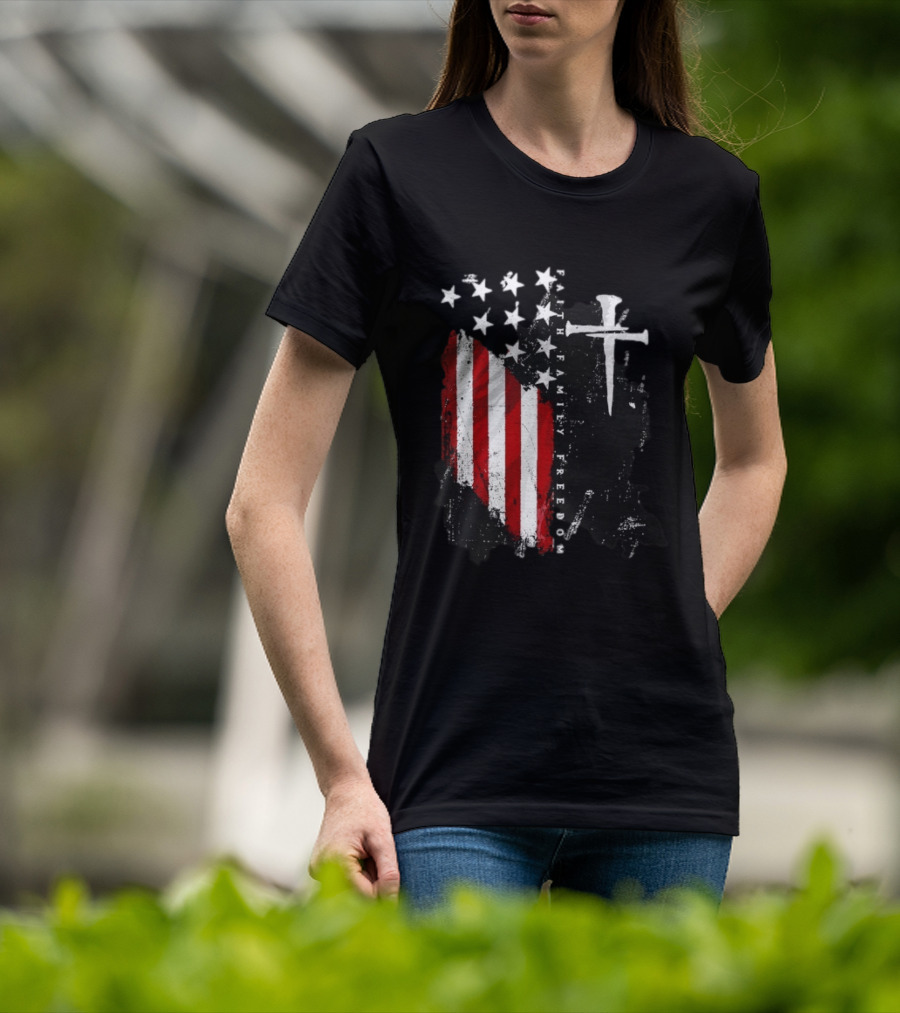 Faith Family Freedom Patriotic American Flag Cross T-Shirt