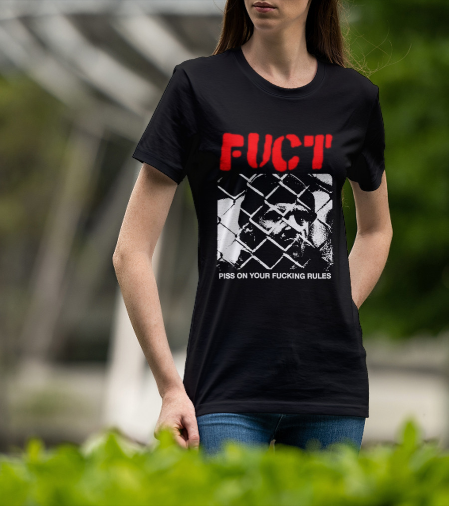 Fuct Piss On Your Fucking Rules Chain Link Fence Streetwear T-Shirt
