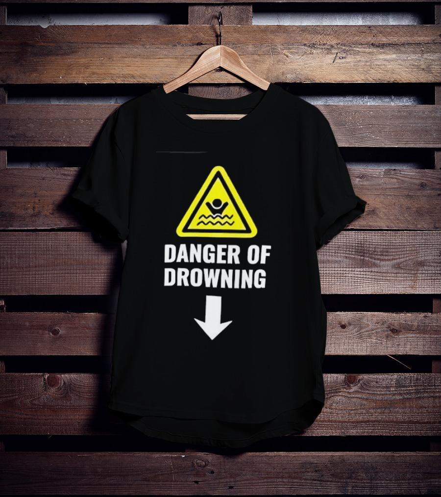 Danger Of Drowning Warning Sign Triangle With Symbol And Arrow T-Shirt