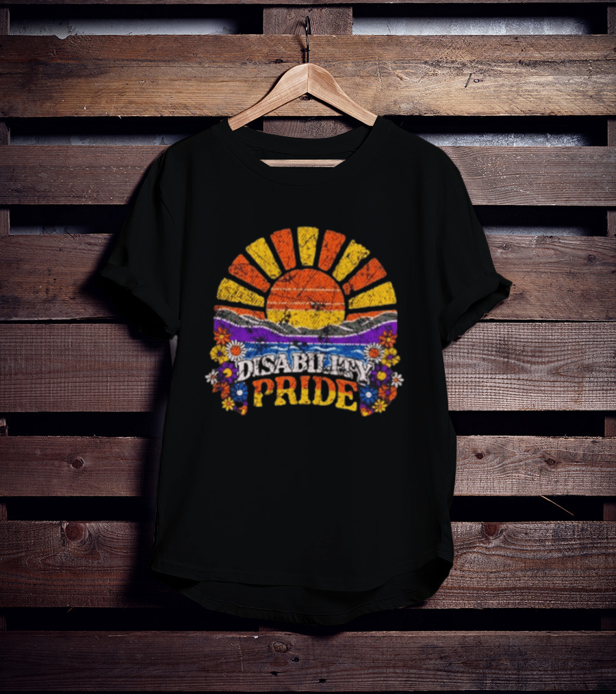 Disability Pride Sunburst With Colorful Flowers And Stripes T-Shirt