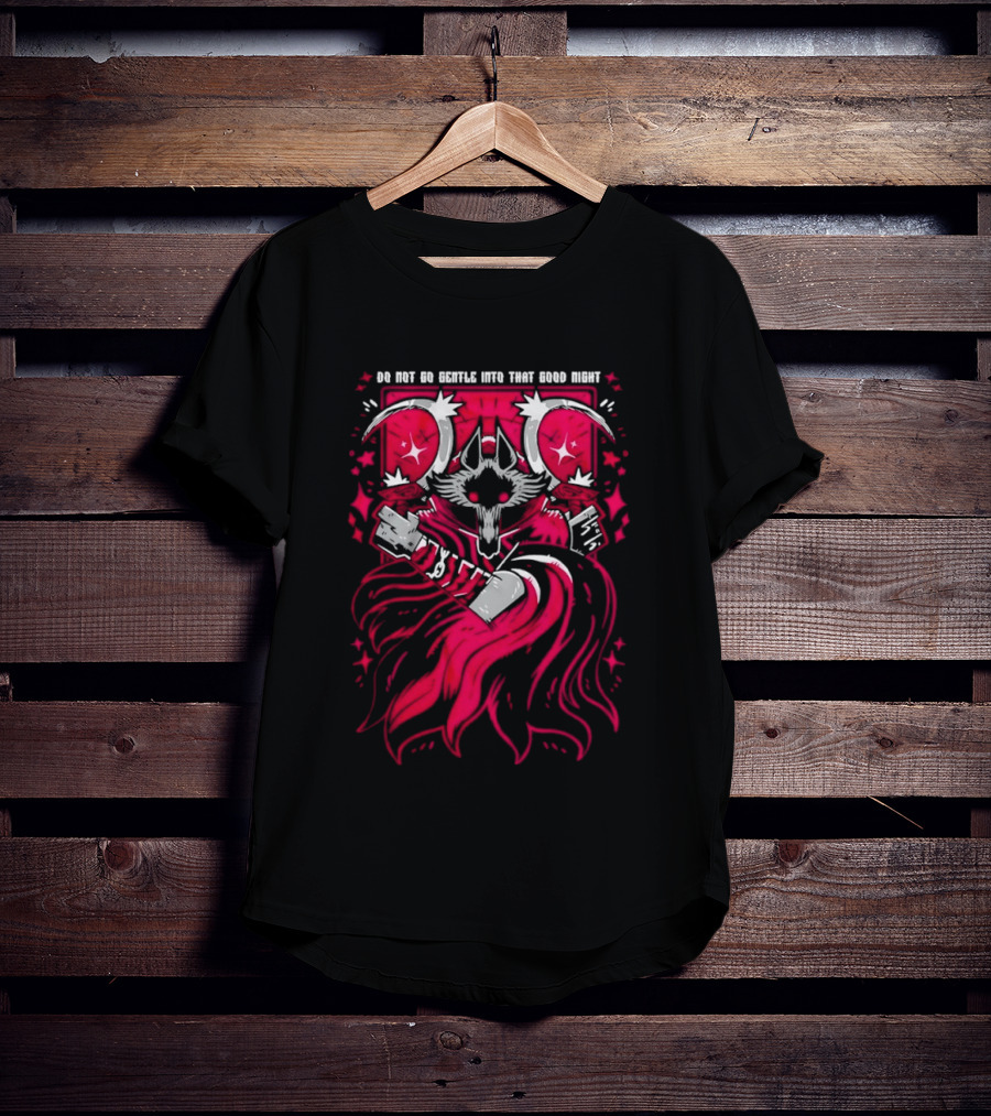 Do Not Go Gentle Into That Good Night Wolf With Scythe And Cloak T-Shirt