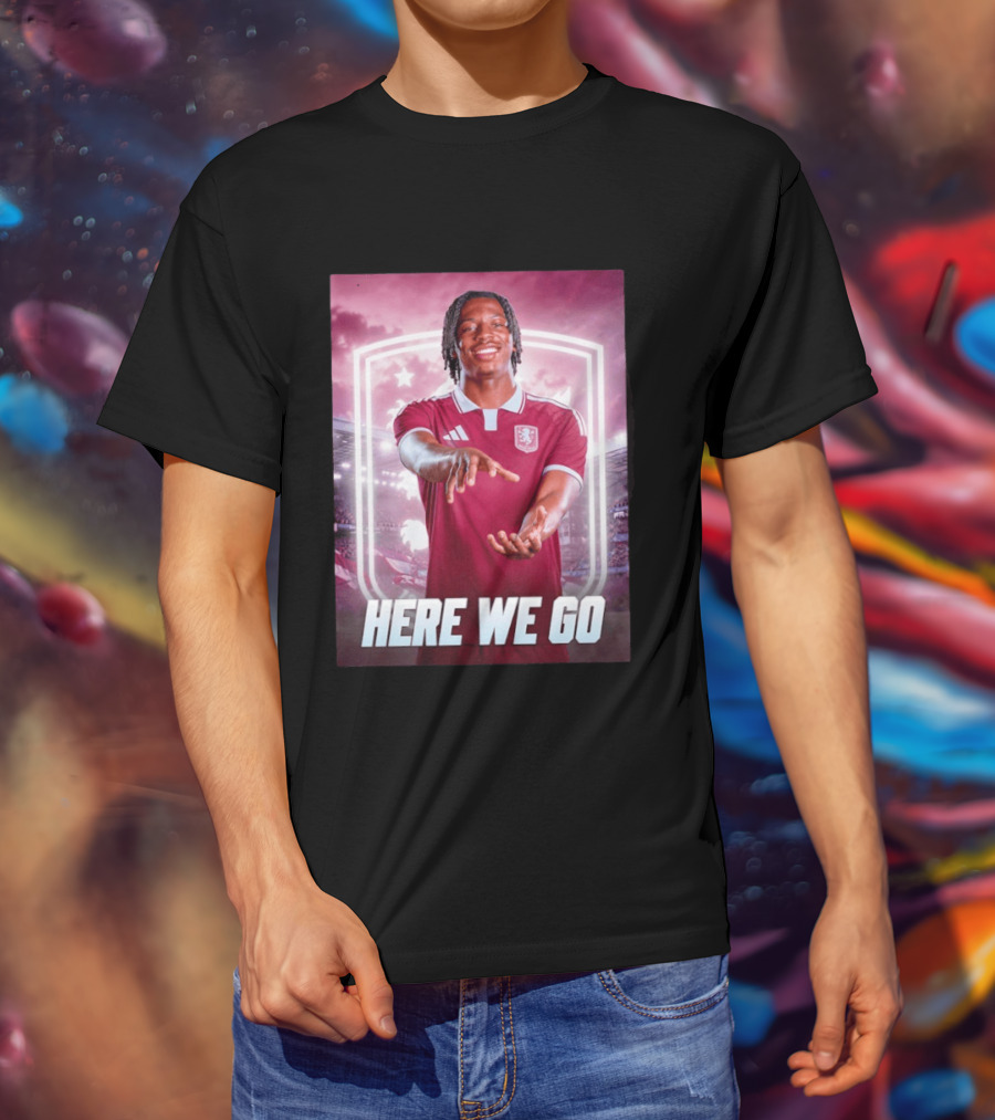 Jaden Philogene Here We Go Aston Villa Soccer Star Enthusiasm T-Shirt