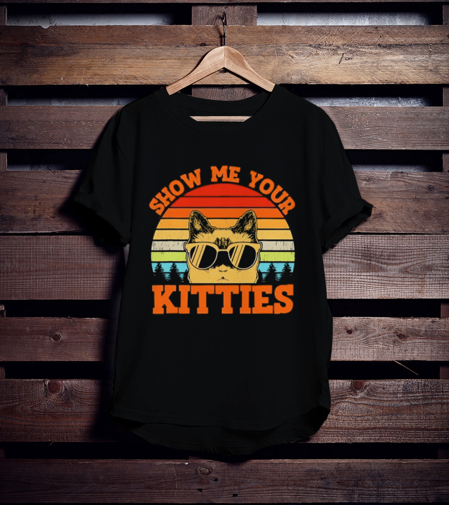 Show Me Your Kitties Cat Sunglasses Retro Sunset T-Shirt