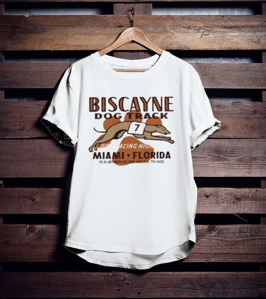 Biscayne Dog Track Miami Florida Greyhound Racing Between NE 2nd And Ave 79th T-Shirt