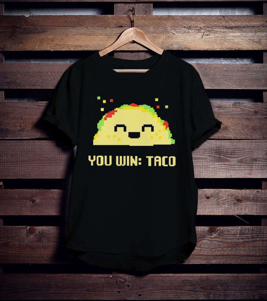 You Win Taco Pixel Art Cute Taco Face T-Shirt