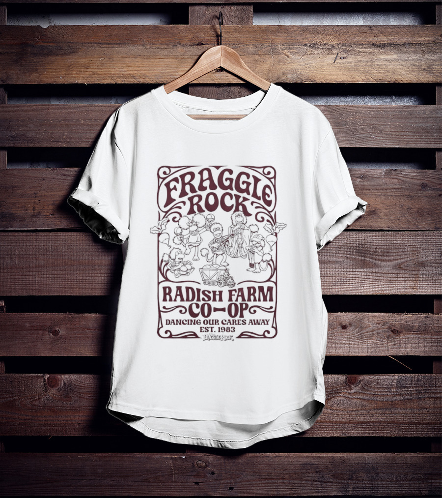 Fraggle Rock Radish Farm Co Op Dancing Our Cares Away Est 1983 T-Shirt