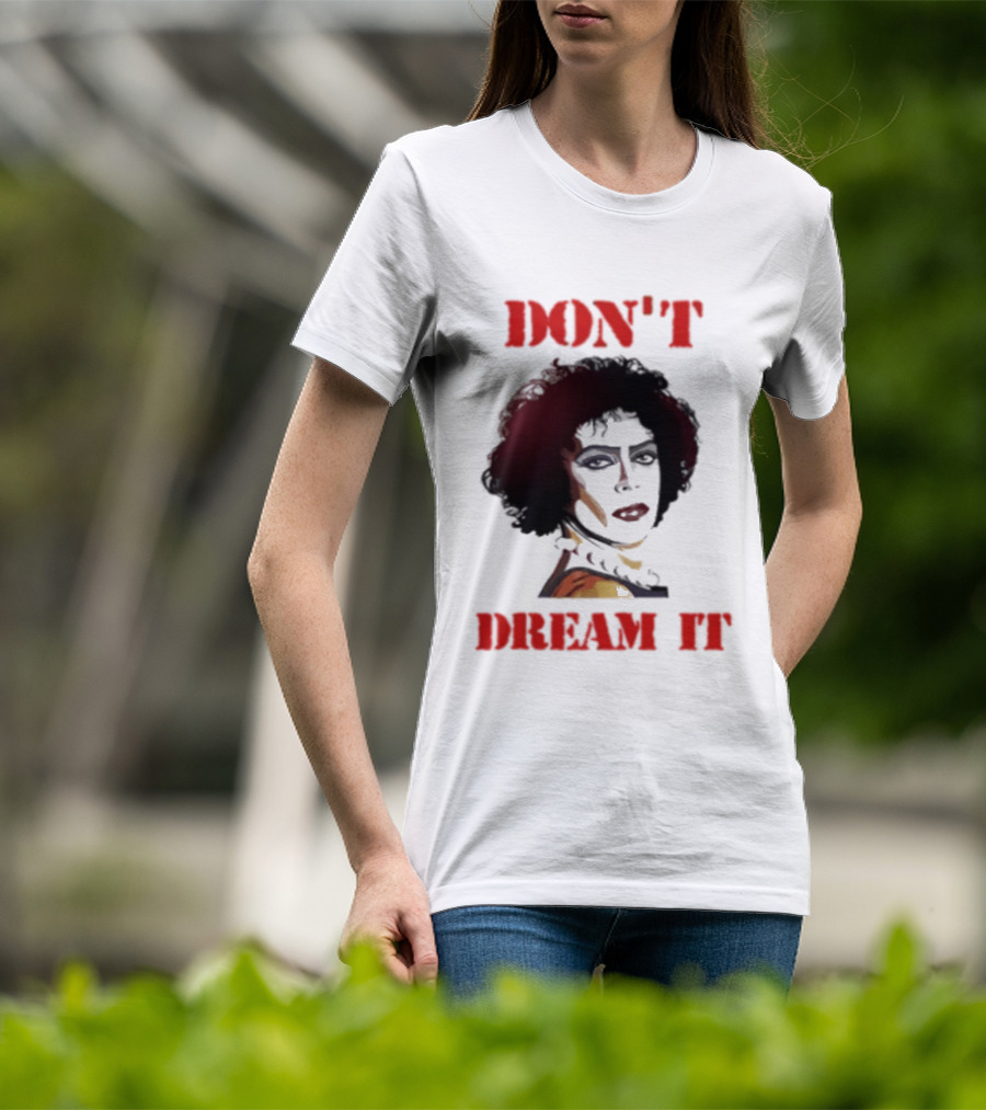 Frank N Furter Don't Dream It Be It Clown Face T-Shirt