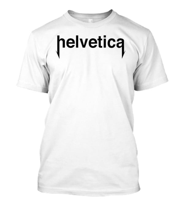 Helvetica Metal Font T-Shirt