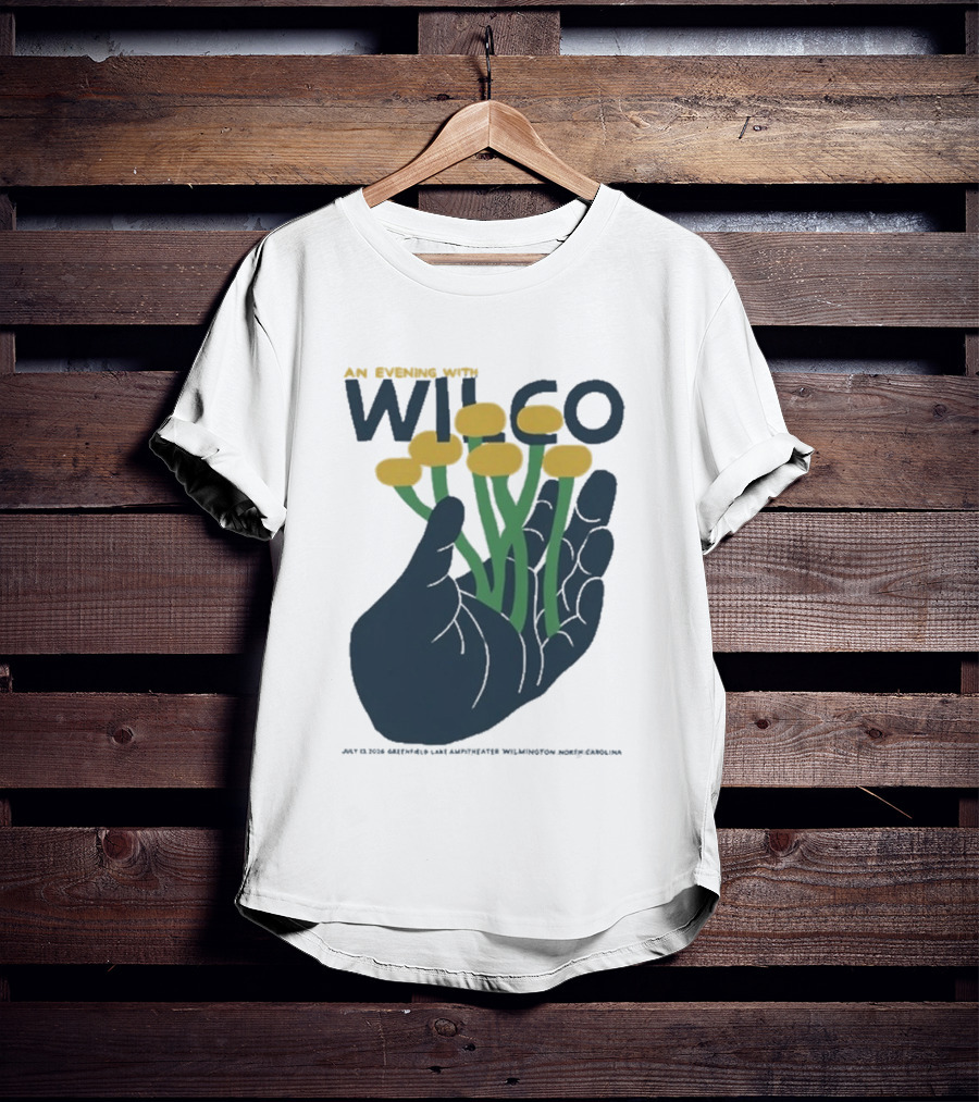 An Evening With Wilco Greenfield Lake Amphitheater 7 13 26 Wilmington NC Hand Flowers T-Shirt