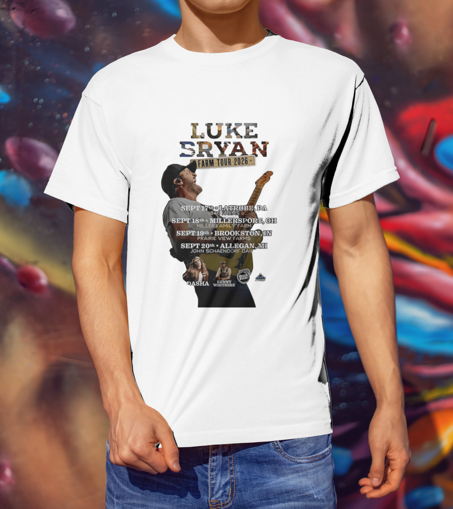 Luke Bryan Farm Tour 2026 Latrobe Millersport Brookston Allegan Dasha Kenny Whitmire T-Shirt