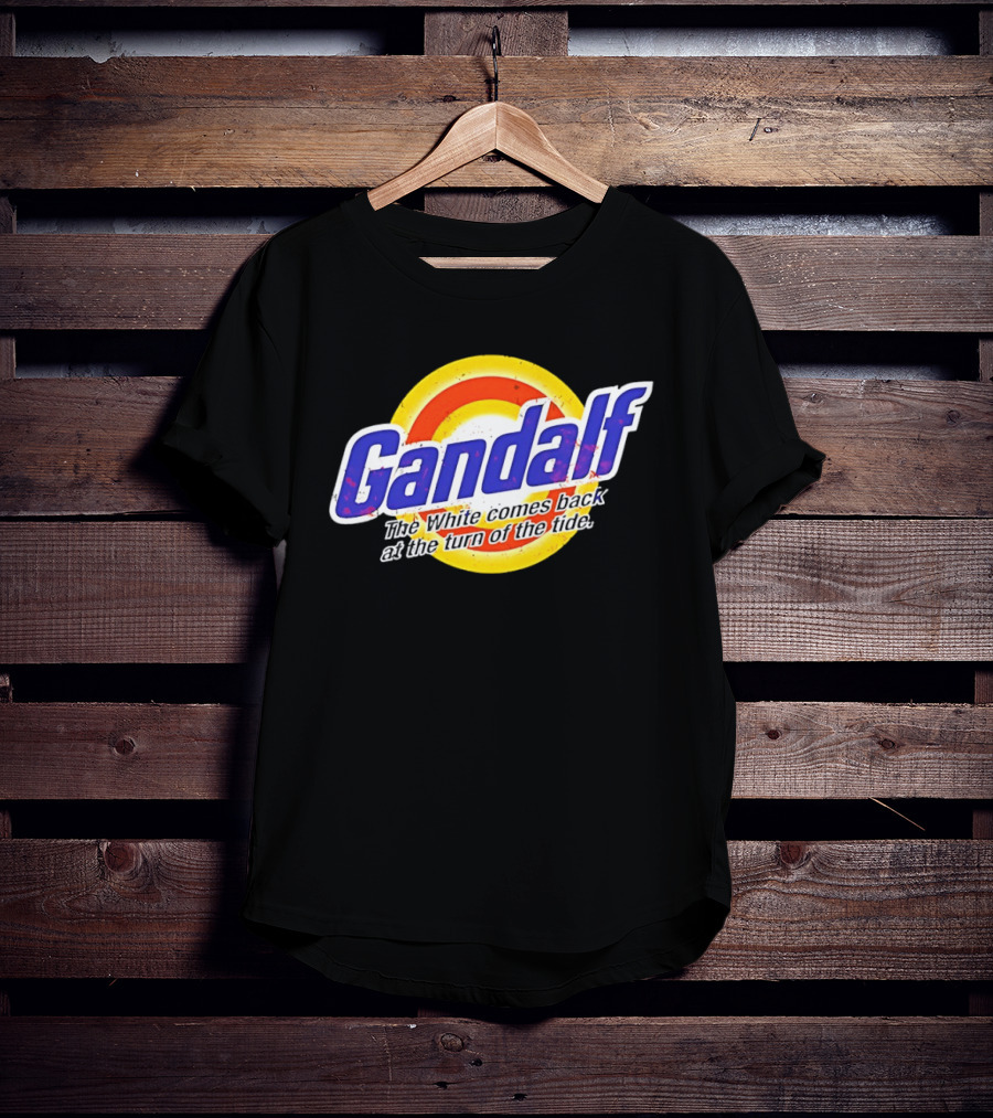 Gandalf The White Comes Back At The Turn Of The Tide T-Shirt