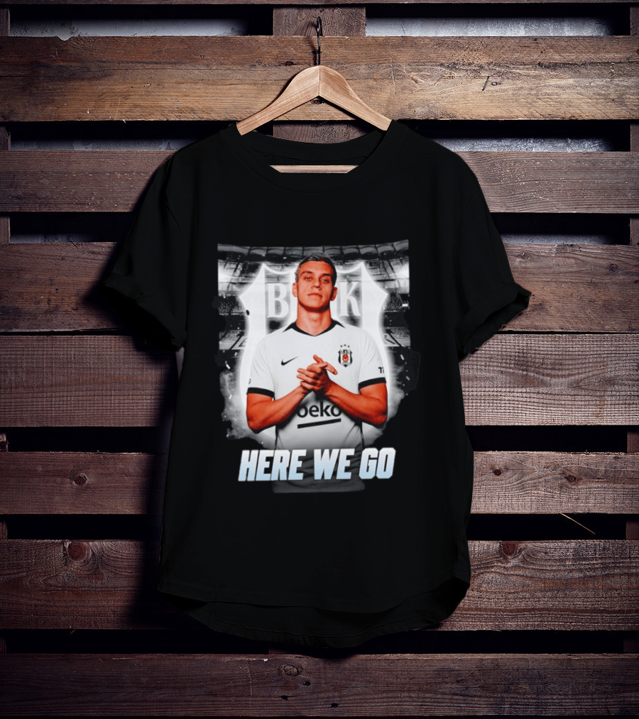 Leandro Trossard Besiktas Here We Go BJK Stadium Football Transfer T-Shirt
