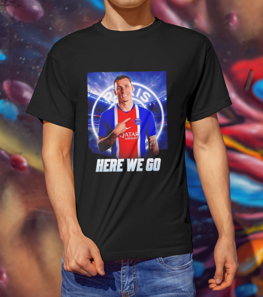Lucas Digne Paris Saint Germain Transfer Announcement Here We Go T-Shirt