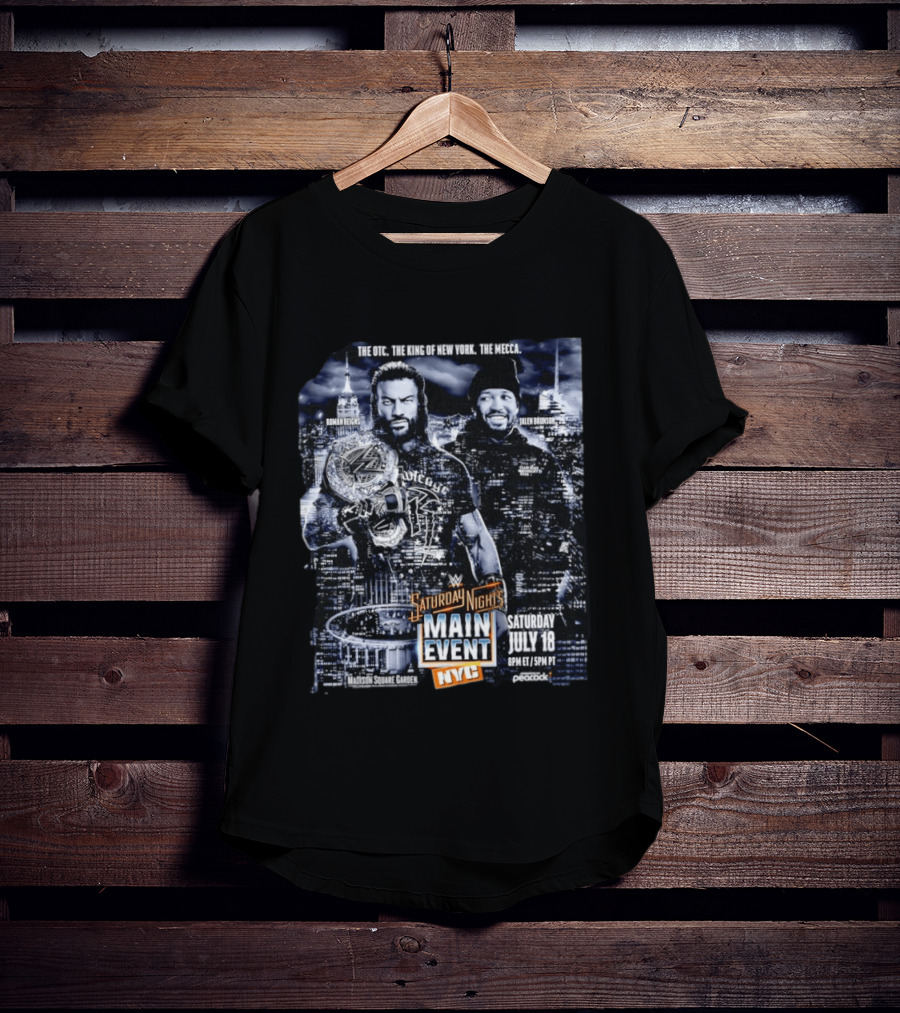 Roman Reigns Jalen Brunson WWE Saturday Night's Main Event Madison Square Garden NYC July 18 T-Shirt