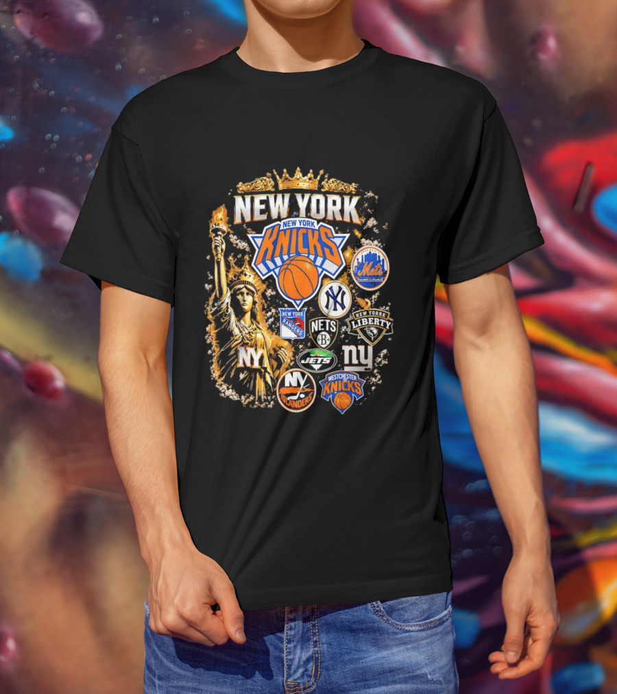 New York Knicks Mets Yankees Rangers Nets Liberty Jets Giants Islanders Westchester Knicks Statue Of Liberty T-Shirt