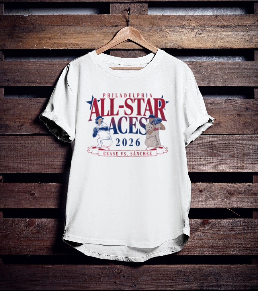 Philadelphia All Star Aces 2026 Cease Vs Sánchez T-Shirt