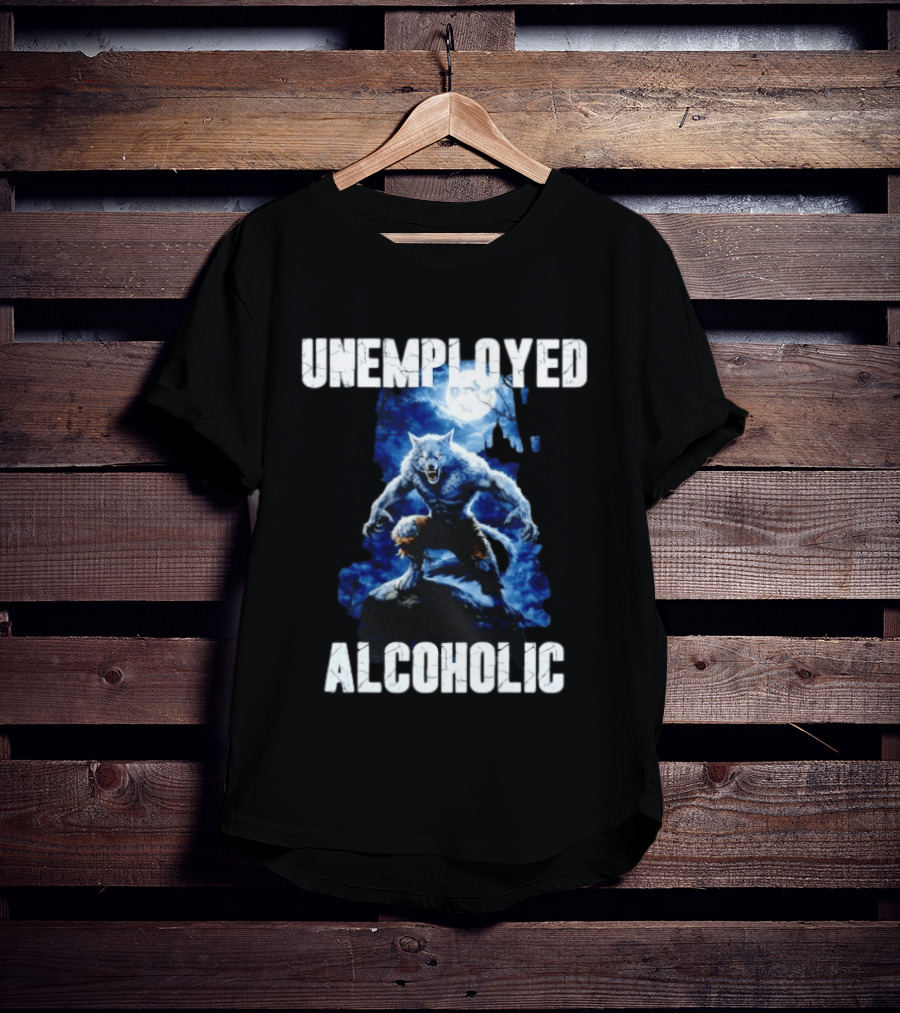 Unemployed Alcoholic Werewolf Horror Moonlit Night Scene T-Shirt