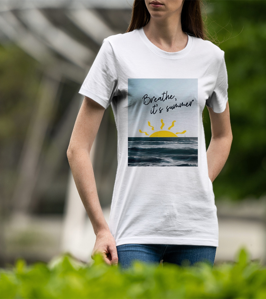 Breathe It's Summer Sun Ocean Scenery T-Shirt