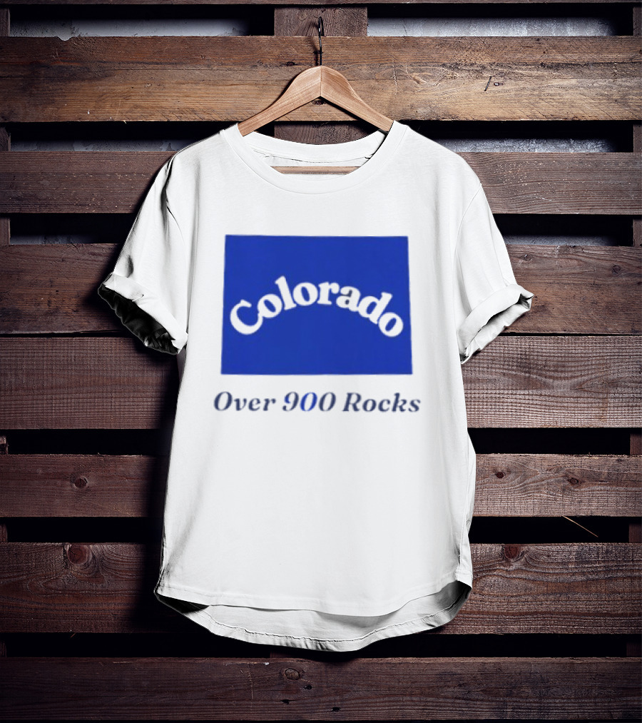 Colorado Over 900 Rocks Geology Nature Humor Celebration Stone Enthusiasts T-Shirt