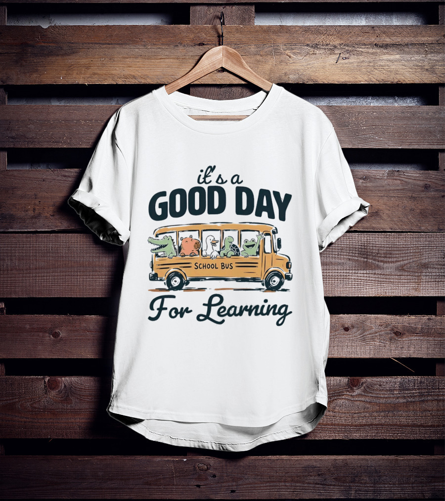 It's A Good Day School Bus Animals For Learning T-Shirt