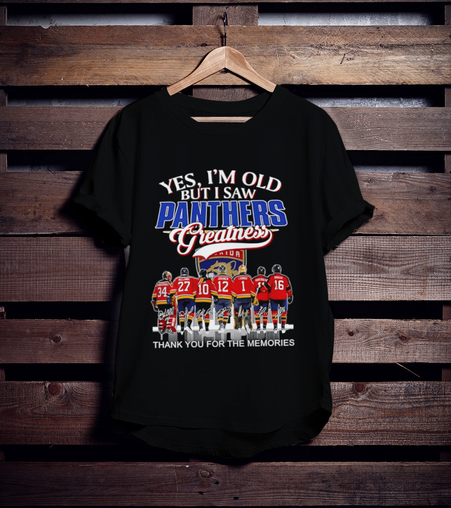 Yes I'm Old But I Saw Panthers Greatness Thank You For The Memories T-Shirt