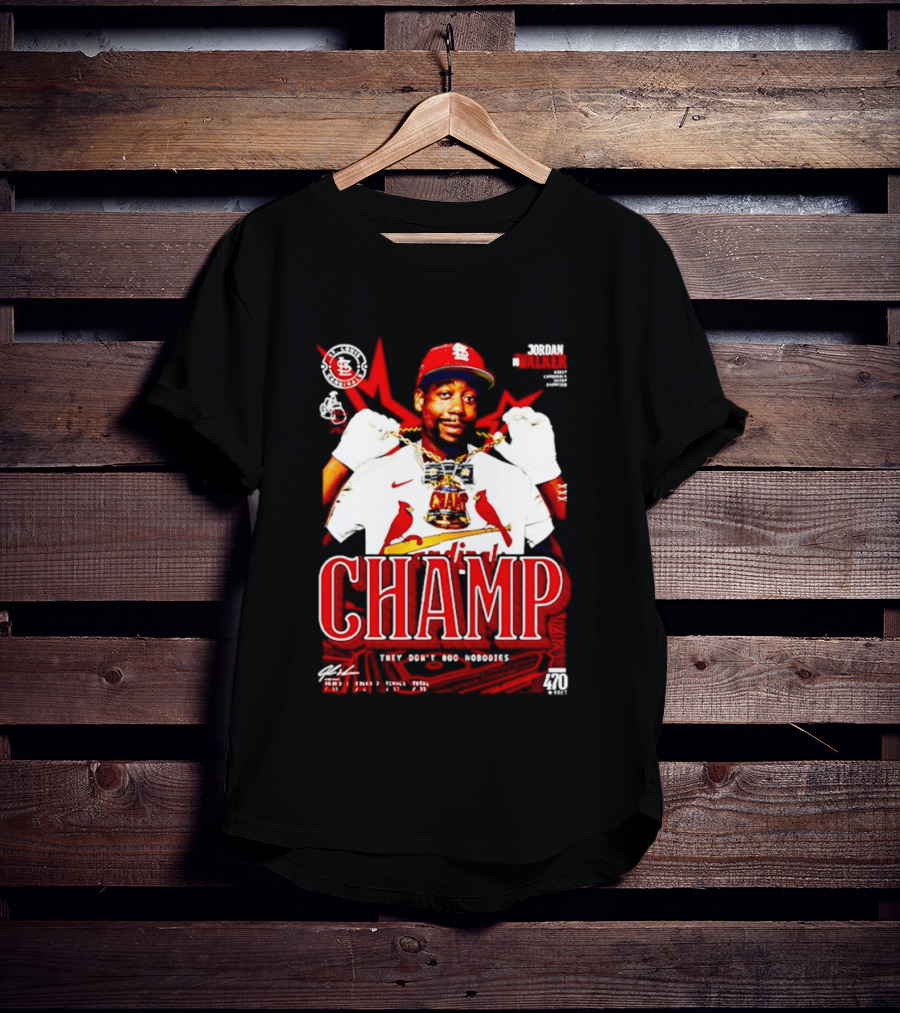 Jordan Walker St. Louis Cardinals Home Run Derby Champ They Don't Boo Nobodies T-Shirt