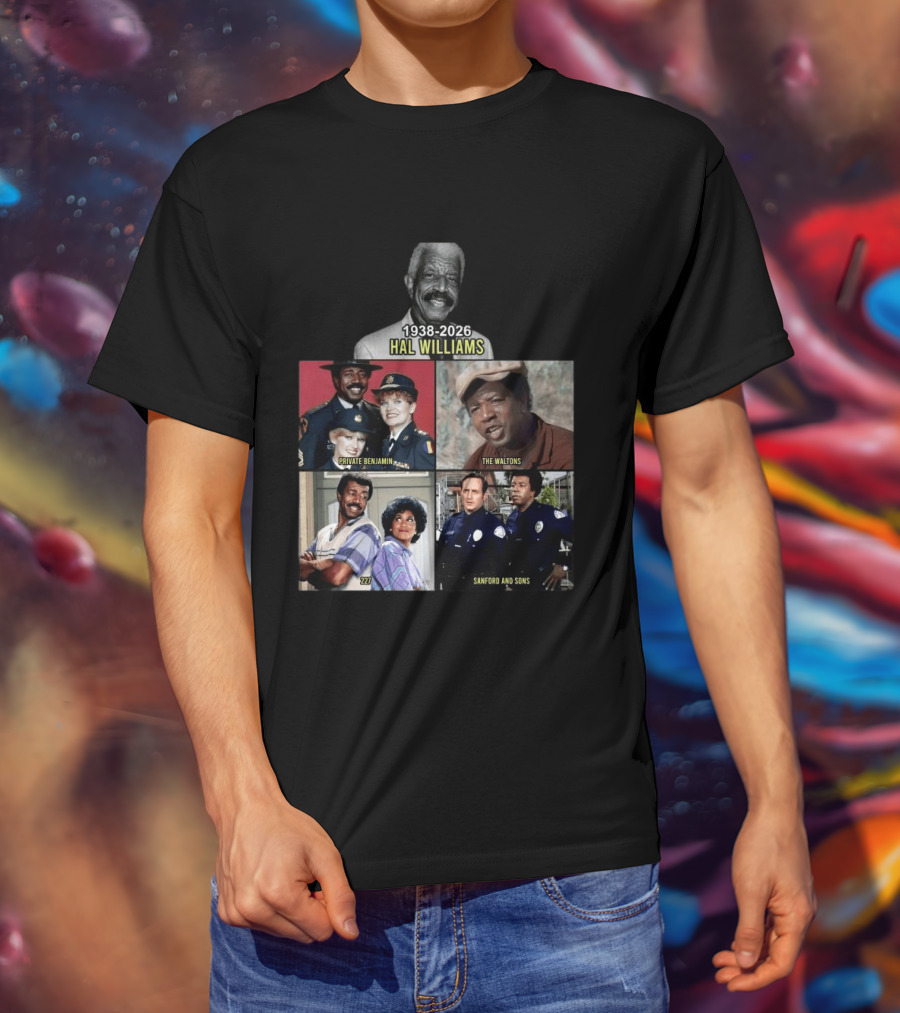 Hal Williams 1938 2026 Private Benjamin The Waltons 227 Sanford And Sons T-Shirt
