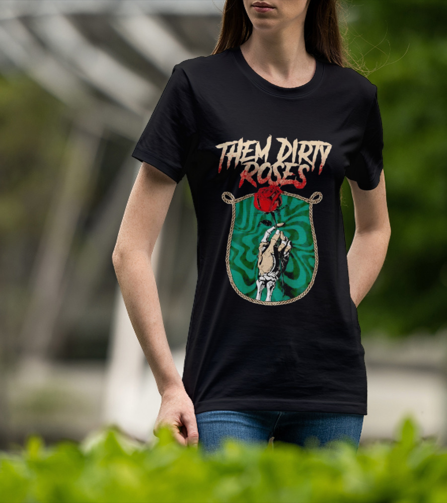 Them Dirty Roses Skeleton Hand Red Rose T-Shirt
