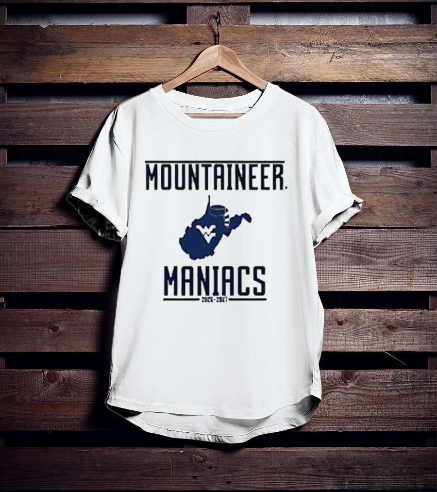 Mountaineer Maniacs West Virginia State Outline 2026 2027 T-Shirt