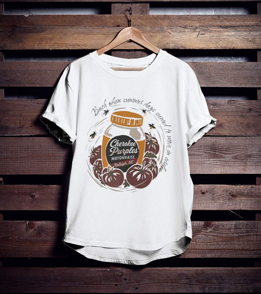 Cherokee Purples Mayonnaise Back When Summer Days Seemed To Move In Circles Tomatoes Jar T-Shirt