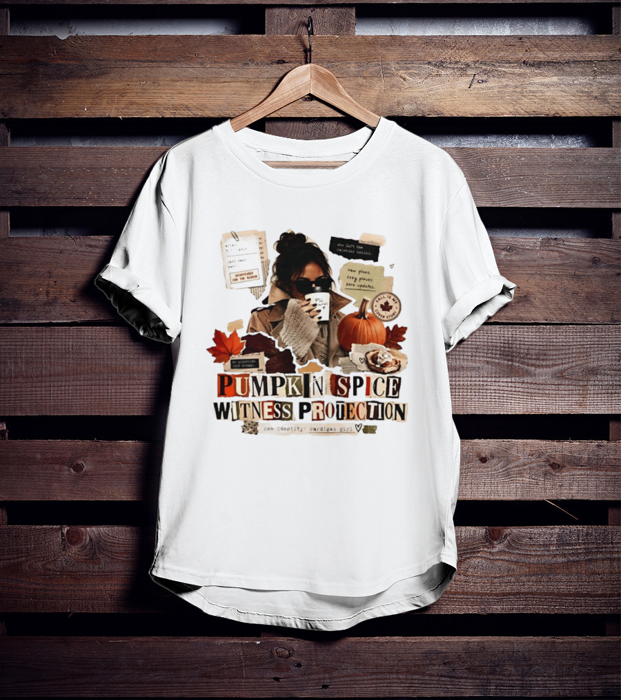 Pumpkin Spice Witness Protection Cozy Autumn Vibes PSL Pumpkin Latte New Plans Cozy Places Cardigan Girl T-Shirt