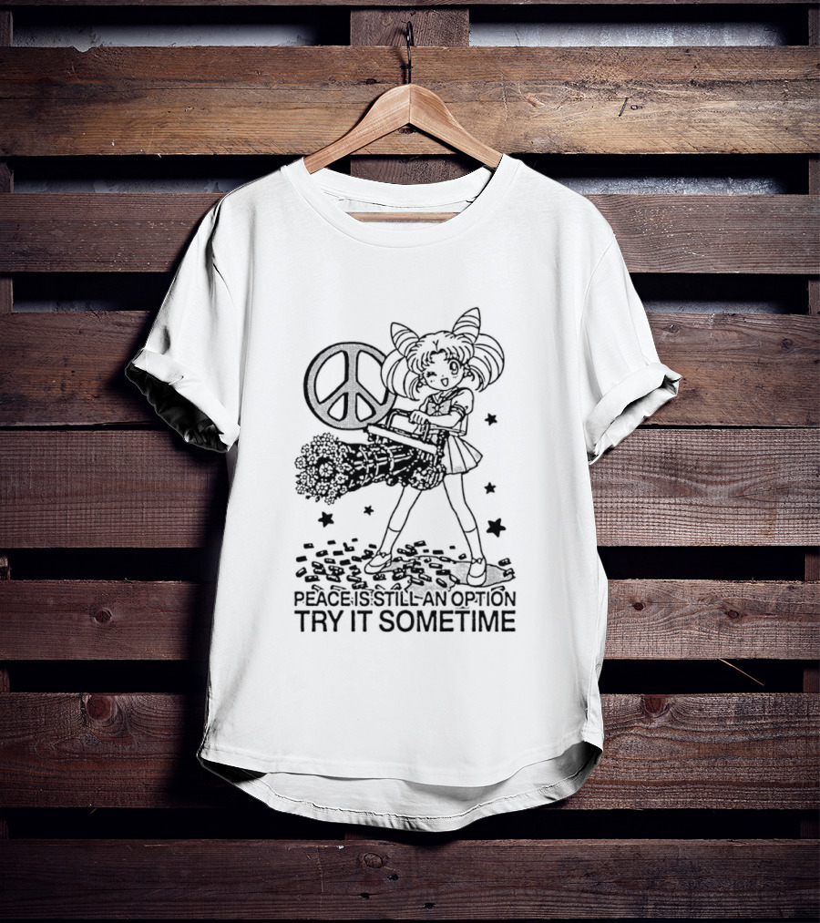 Sailor Moon Peace Sign Option Try It Sometime Anime Manga T-Shirt