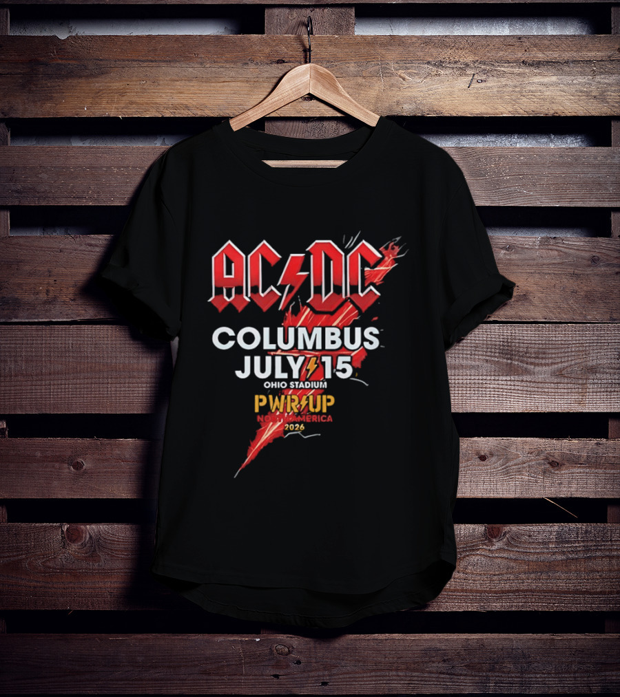 AC DC PWR UP North America Tour Columbus July 15 Ohio Stadium 2026 T-Shirt