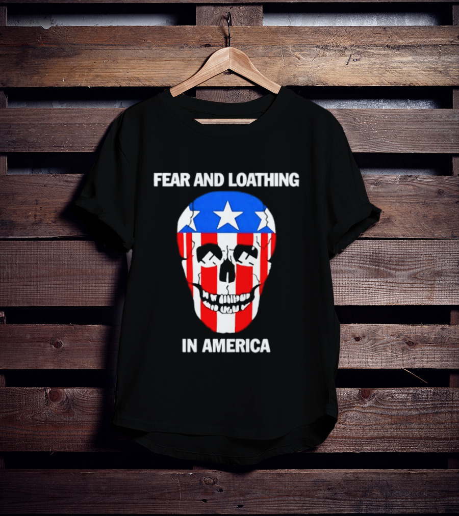 Fear And Loathing In America Skull With American Flag Stars And Stripes T-Shirt