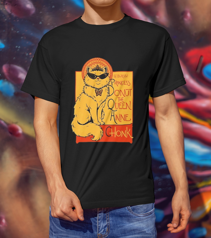 Princess Donut The Queen Anne Chonk Dungeon Crawler Carl Cat T-Shirt