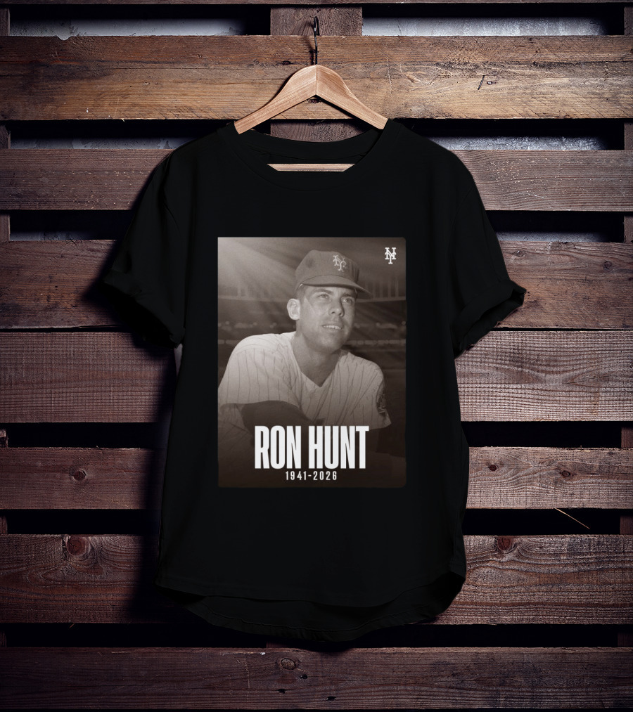Ron Hunt 1941 2026 NY Mets Legend T-Shirt