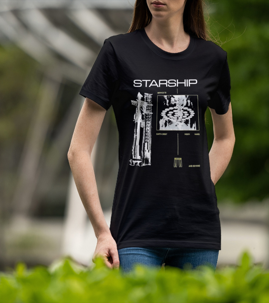 Starship Service Earth Orbit Moon Mars Beyond T-Shirt
