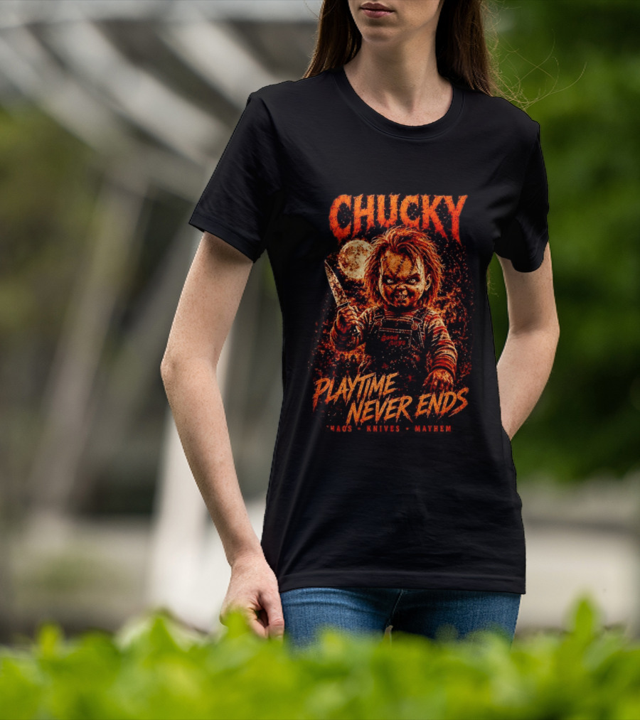 Chucky Playtime Never Ends Chaos Knives Mayhem T-Shirt