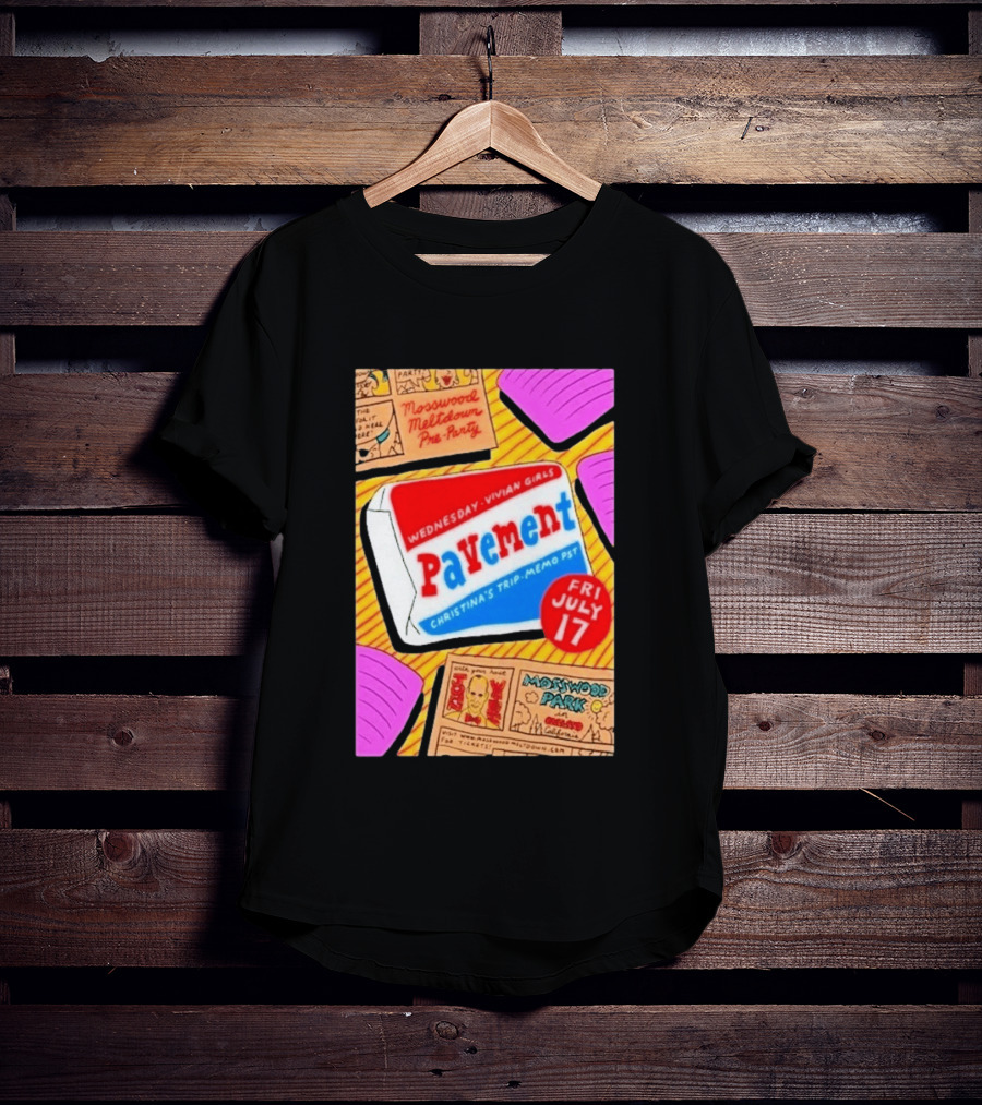 Pavement Vivian Girls At Mosswood Meltdown Pre Party Oakland July 17 2026 T-Shirt
