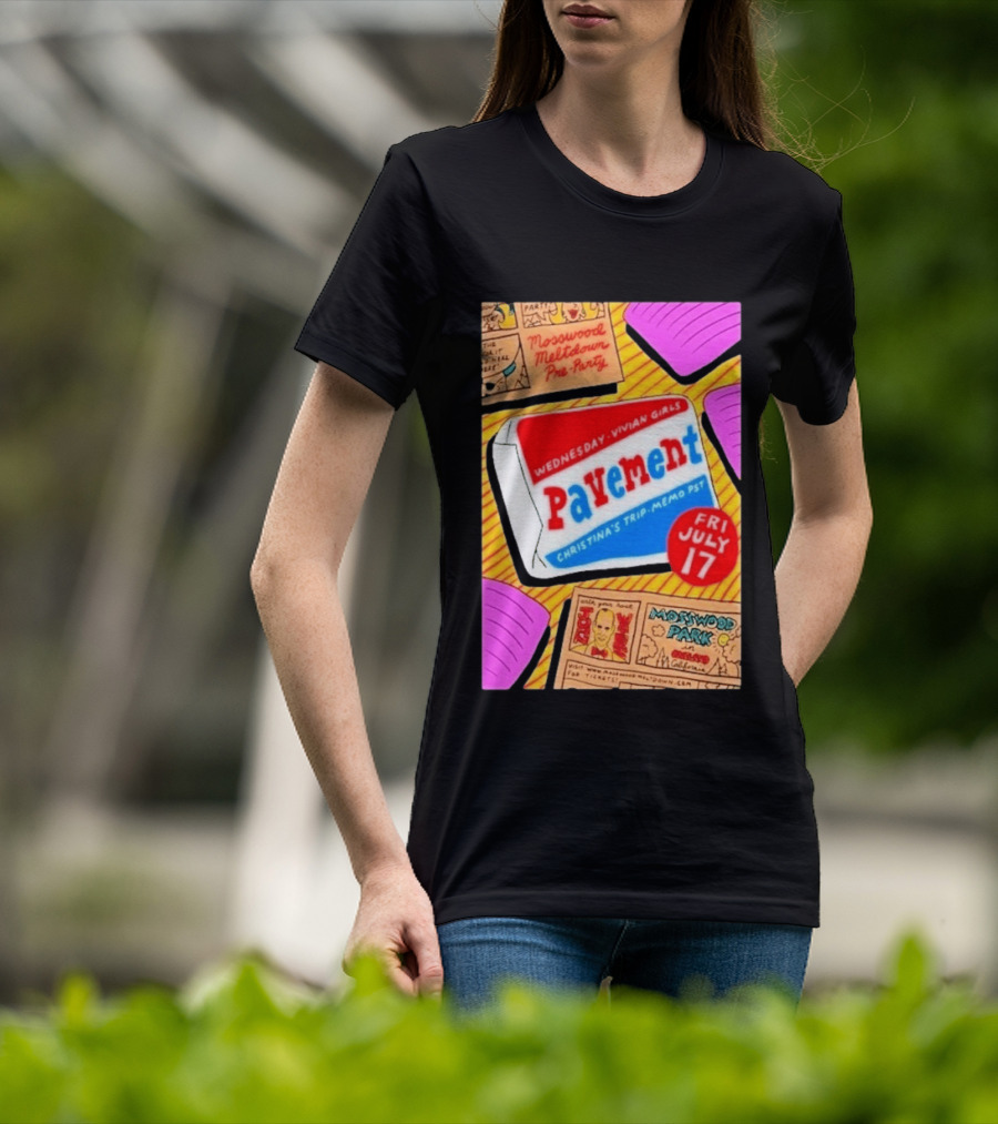 Pavement Vivian Girls At Mosswood Meltdown Pre Party Oakland July 17 2026 T-Shirt