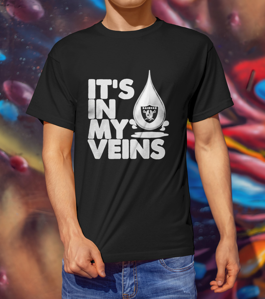 Raiders It's In My Veins Fan Passion T-Shirt