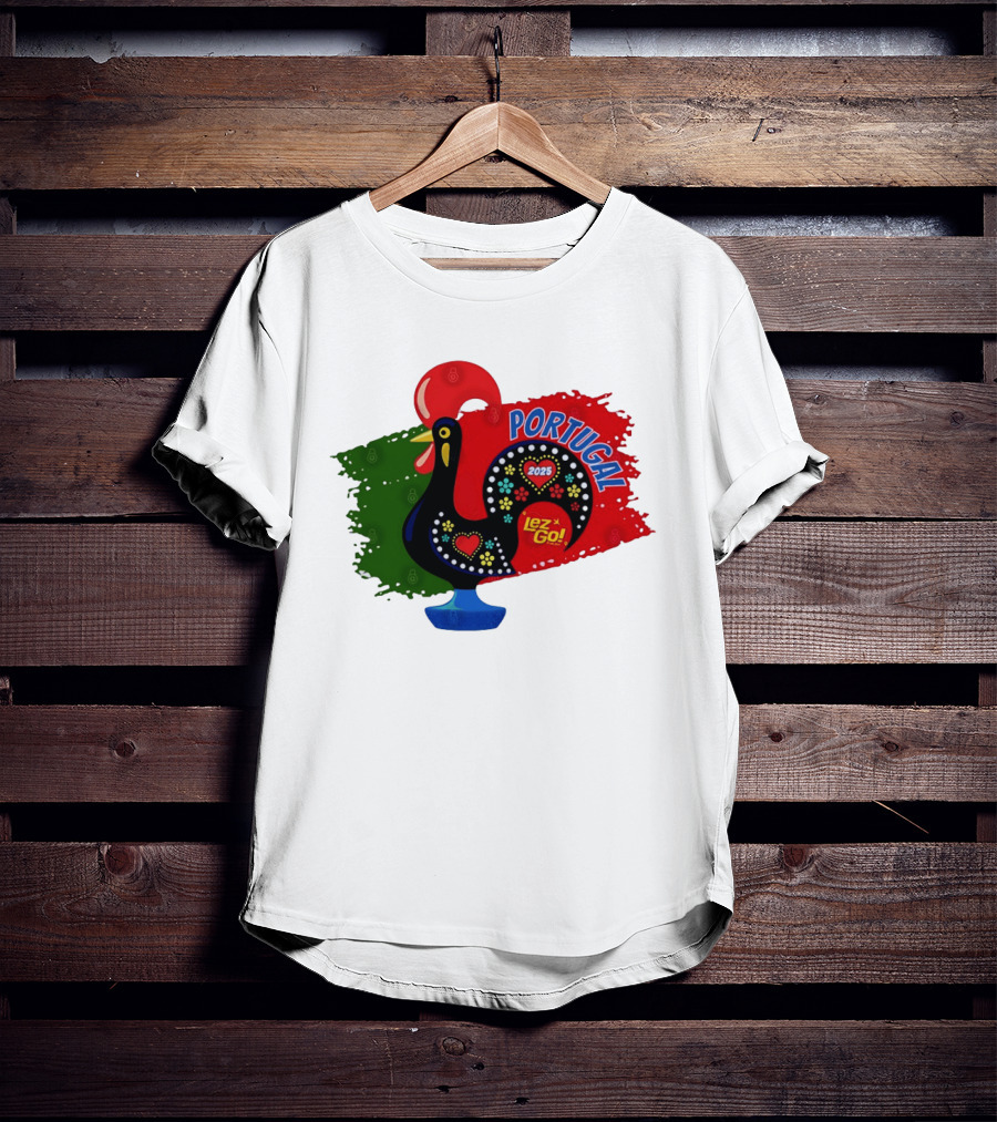 Portugal 2025 Lez Go Galo De Barcelos Rooster T-Shirt